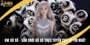 GW xổ số